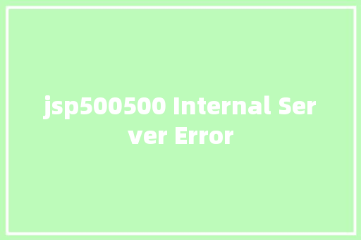 jsp500500 Internal Server Error SQL